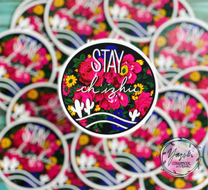 Sticker "Stay ch' izhii"